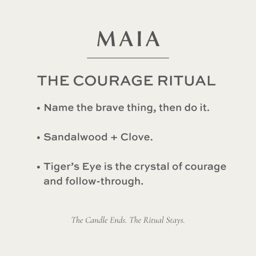 Maia The Courage Ritual Maia The Courage Ritual